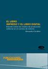 LIBRO IMPRESO Y EL LIBRO DIGITAL, EL | 9788479088217 | CAVALIERE, A.