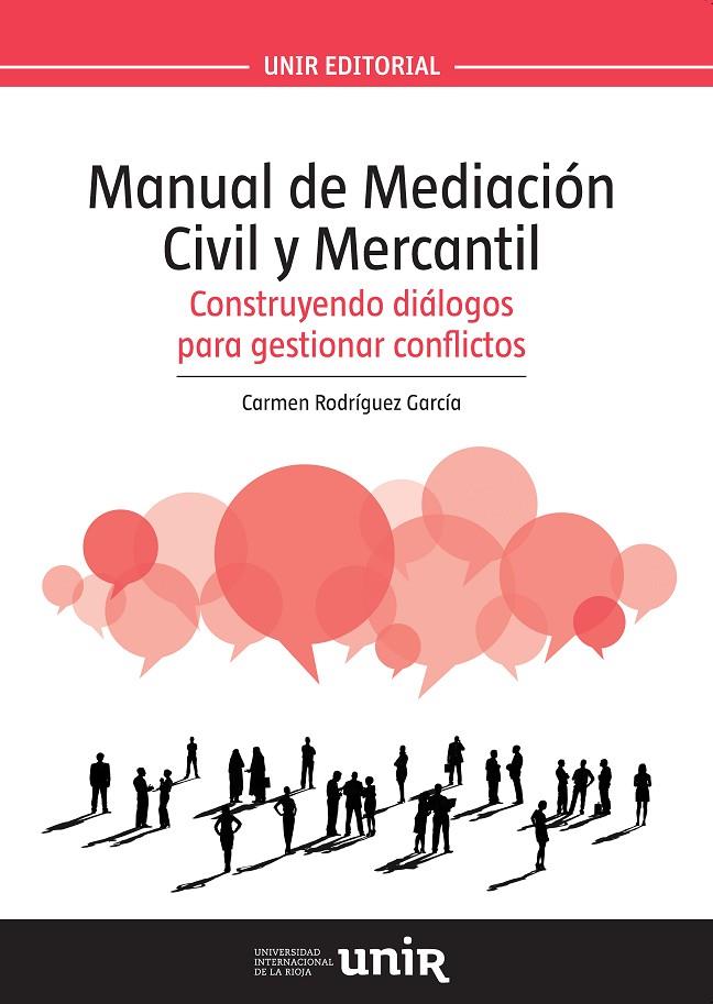 MANUAL DE MEDIACION CIVIL Y MERCANTIL | 9788416125692 | RODRÍGUEZ GARCÍA, CARMEN
