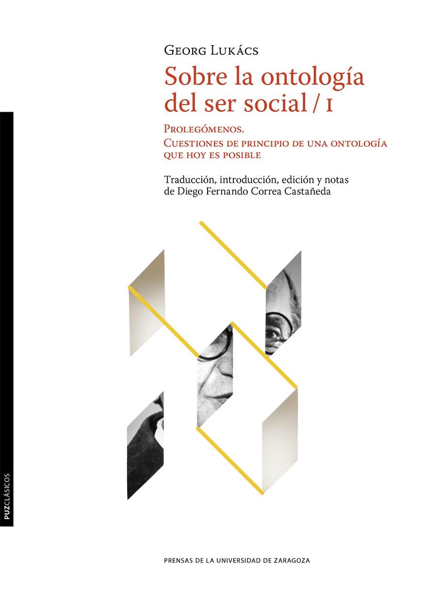 SOBRE LA ONTOLOGÍA DEL SER SOCIAL / I. PROLEGÓMENOS | 9788413408187 | LUKACS, GEORG