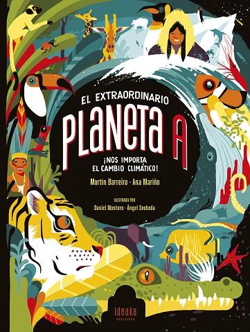 EXTRAORDINARIO PLANETA A : CLAVES PARA ENTRENDER EL CAMBIO | 9788414060612 | BARREIRO, MARTIN / MARIÑO, ANA