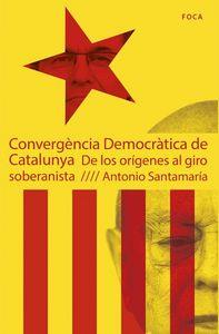 CONVERGENCIA DEMOCRATICA DE CATALUNYA | 9788496797796 | SANTAMARIA, ANTONIO
