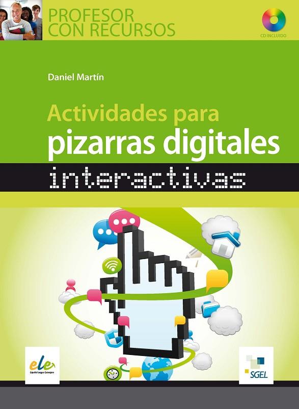 COLECCIÓN RECURSOS PARA EL PROFESOR: ACTIVIDADES PIZARRAS DIGITALES | 9788497786751 | MARTÍN OTERO, DANIEL