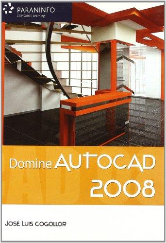DOMINE AUTOCAD 2008 | 9788428330237 | COGOLLOR, JOSÉ LUIS