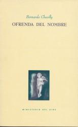 OFRENDA DEL NOMBRE | 9788487417771 | CHEVILLY, BERNARDO