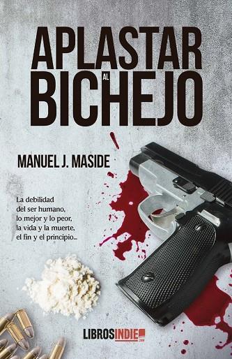 ATRAPAR AL BICHEJO | 9788418822247 | MASIDE, MANUEL J.