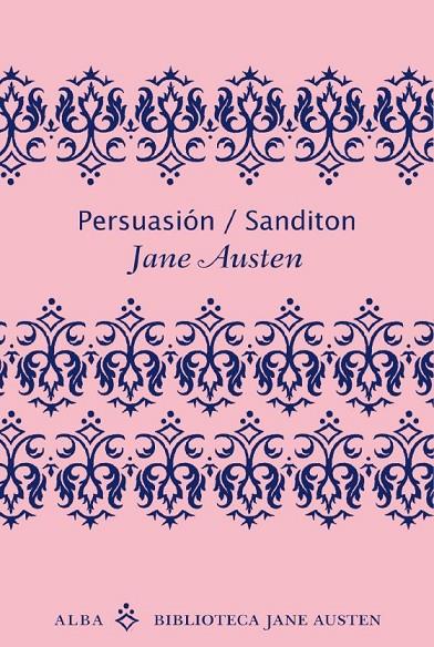 PERSUASION/SANDITON | 9788484287056 | AUSTEN, JANE
