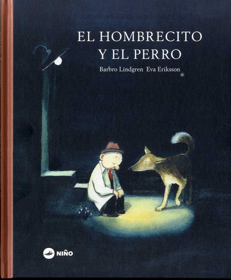 HOMBRECITO Y EL PERRO, EL | 9789569569302 | LINDGREN, BARBRO