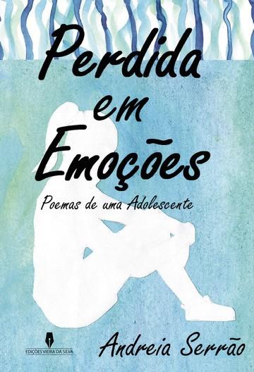 PERDIDA EM EMOÇOES | 9789897793967 | SERRAO, ANDREIA