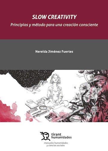 SLOW CREATIVITY | 9791370382186 | JIMENEZ FUERTES, NEREIDA