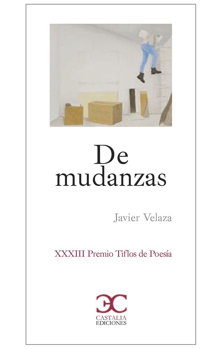 DE MUDANZAS | 9788497408622 | VELAZA, JAVIER