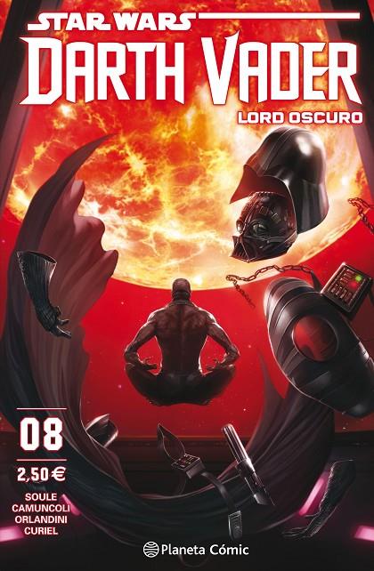 DARTH VADER LORD OSCURO 08 | 9788491469087 | SOULE, CHARLES / CAMUNCOLI, GIUSEPPE