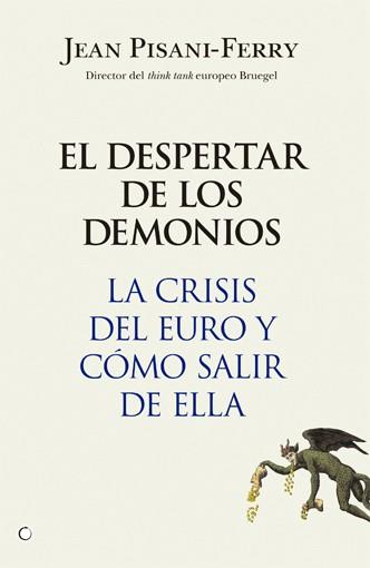 DESPERTAR DE LOS DEMONIOS, EL | 9788495348845 | PISANI-FERRY, JEAN