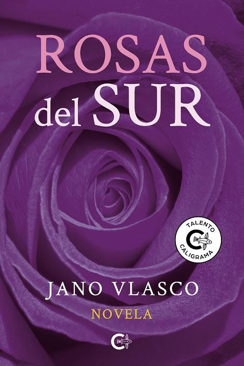 ROSAS DEL SUR | 9788418203398 | VLASCO, JANO