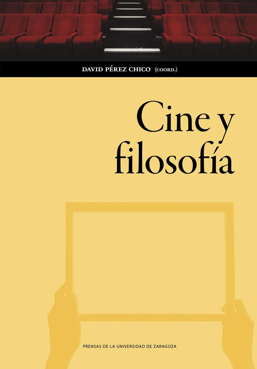 CINE Y FILOSOFÍA | 9791387705237 | PÉREZ, DAVID