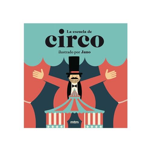 ESCUELA DE CIRCO, LA | 9788416497973 | VIÑUELA AGRA, ALEJANDRO