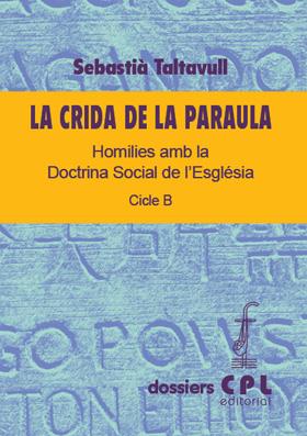 CRIDA DE LA PARAULA, LA | 9788498055115 | TALTAVULL, SEBASTIÀ