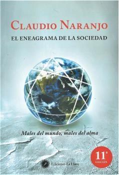 ENEAGRAMA DE LA SOCIEDAD, EL | 9788495496829 | NARANJO, CLAUDIO