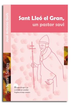 SANT LLEÓ EL GRAN, UN PASTOR SAVI | 9788498057140 | GOÑI BEASOAIN DE PAULORENA, JOSÉ ANTONIO