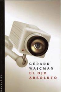 OJO ABSOLUTO, EL | 9789875001558 | WAJCMAN, GERARD