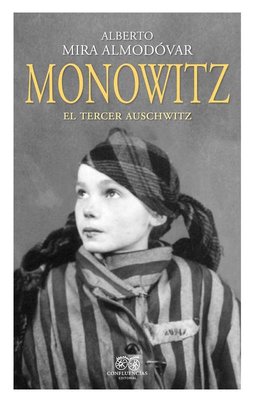 MONOWITZ | 9788412455939 | MIRA ALMODOVAR, ALBERTO