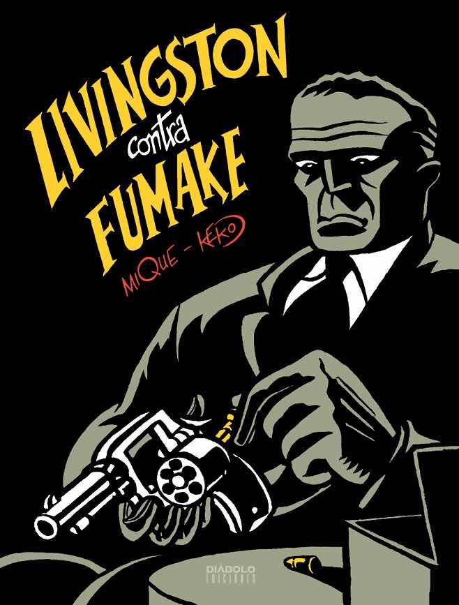 LIVINGSTON CONTRA FUMAKE | 9788418320507 | KEKO / MIQUE