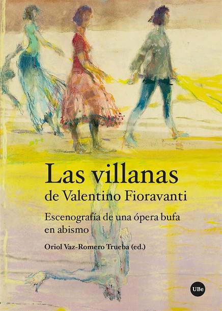 VILLANAS DE VALENTINO FIORAVANTI, LAS | 9788491687771 | VARIOS AUTORES