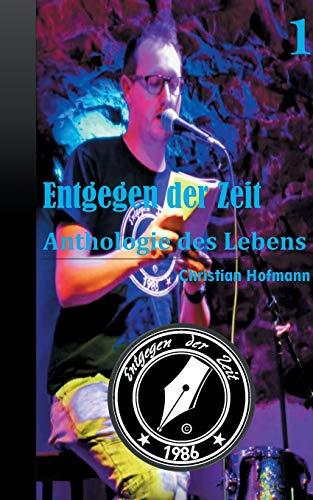 ANTHOLOGIE DES LEBENS BAND 1 | 9783751931014 | HOFMANN, CHRISTIAN