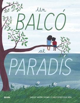 BALCÓ AL PARADÍS, UN | 9788418075032 | MOORE THOMAS, SHELLEY