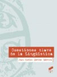 CUESTIONES CLAVE DE LA LINGÜÍSTICA | 9788499589886 | MORENO CABRERA, JUAN CARLOS