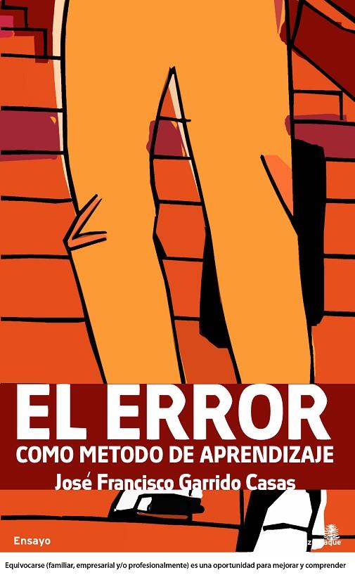 ERROR COMO METODO DE APRENDIZAJE, EL | 9788496806894 | GARRIDO CASAS, JOSE FRANCISCO