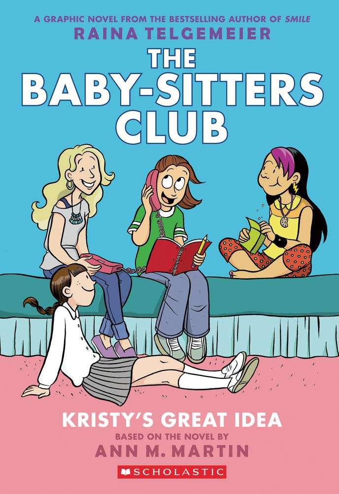 BABY-SITTERS CLUB 01 : KRISTY'S GREAT IDEA | 9780545813877 | MARTIN, ANN M.