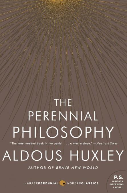 PERENNIAL PHILOSOPHY, THE | 9780061724947 | HUXLEY, ALDOUS