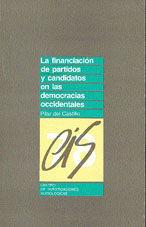 FINANCIACION DE PARTIDOS Y CANDIDATOS EN LAS DEMOCRACIAS OCCIDENTALES | 9788474760897 | CASTILLO VERA, PILAR DEL
