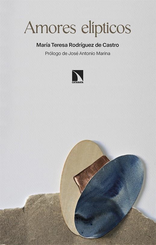AMORES ELÍPTICOS | 9788413526294 | RODRIGUEZ DE CASTRO, MARIA TERESA