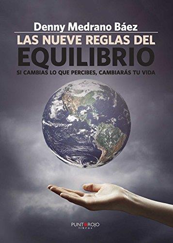 NUEVE REGLAS DEL EQUILIBRIO, LAS | 9788416877034 | MEDRANO BÁEZ, DENNY