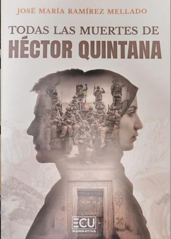 TODAS LAS MUERTES DE HÉCTOR QUINTANA | 9791388125102 | RAMIREZ MELLADO, JOSÉ MARIA
