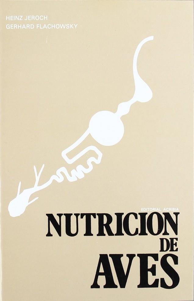 NUTRICIÓN DE LAS AVES | 9788420003917 | JEROCH, HEINZ