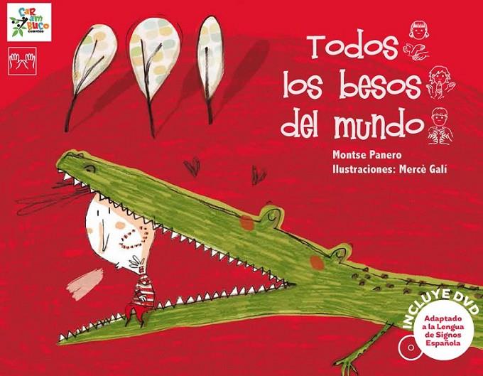 TODOS LOS BESOS DEL MUNDO | 9788494122514 | PANERO, MONTSE / GALÍ, MERCÈ
