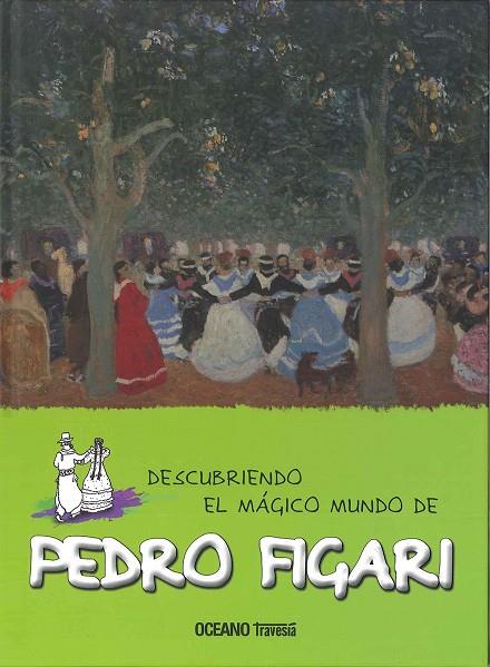 PEDRO FIGARI | 9786077354666 | JORDÀ COSTA, MARIA J.