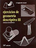 EJERCICIOS DE GEOMETRÍA DESCRIPTIVA III | 9788493366827