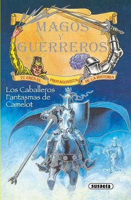 CABALLEROS FANTASMAS DE CAMELOT, LOS | 9788430526086 | SUSAETA, EQUIPO