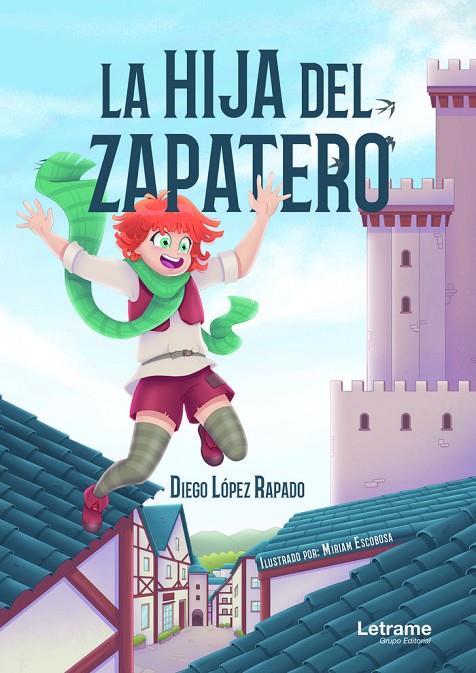 HIJA DEL ZAPATERO, LA | 9788411815185 | LOPEZ RAPADO, DIEGO