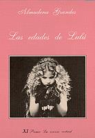 EDADES DE LULU, LAS | 9788472233645 | GRANDES, ALMUDENA