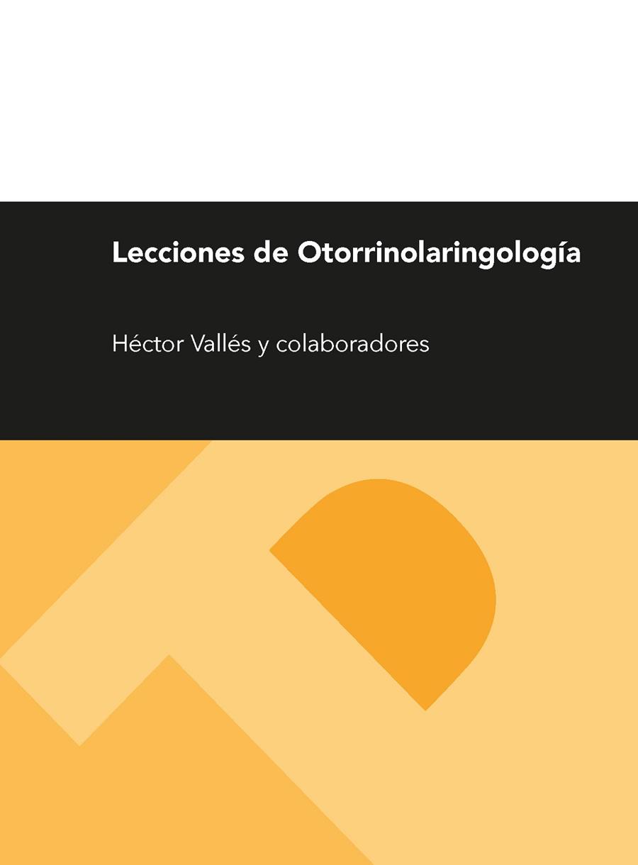 LECCIONES DE OTORRINOLARINGOLOGÍA (2ª ED.) | 9788416028801 | VALLÉS, HÉCTOR