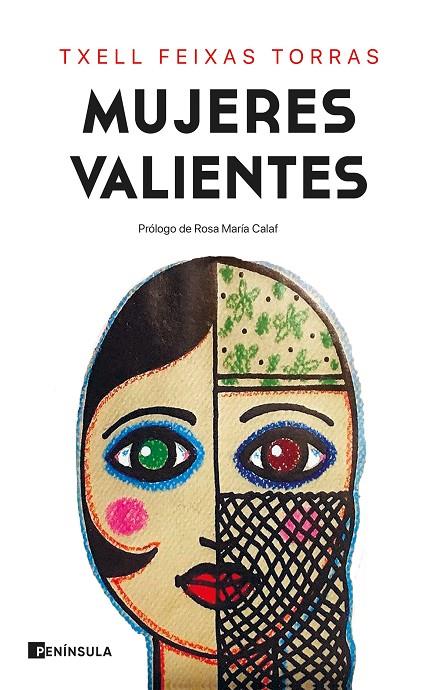 MUJERES VALIENTES | 9788499429991 | FEIXAS, TXELL