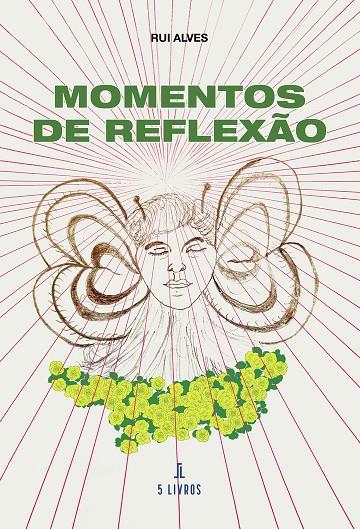 MOMENTOS DE REFLEXAO | 9789895861514 | ALVES, RUI