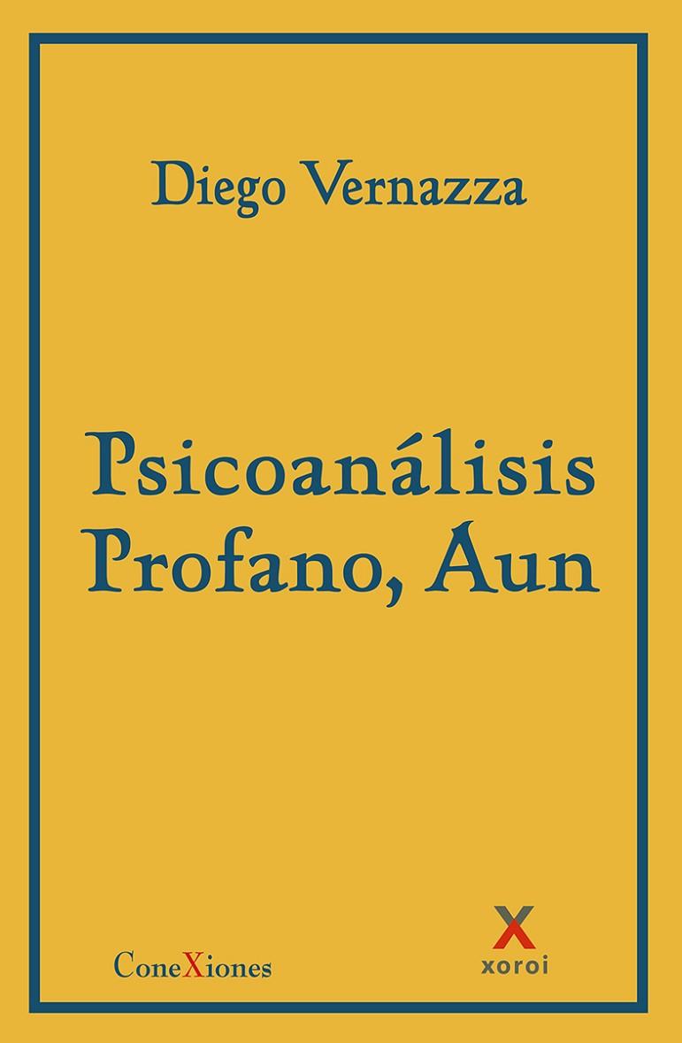 PSICOANÁLISIS PROFANO, AUN | 9791387970352 | VERNAZZA, DIEGO
