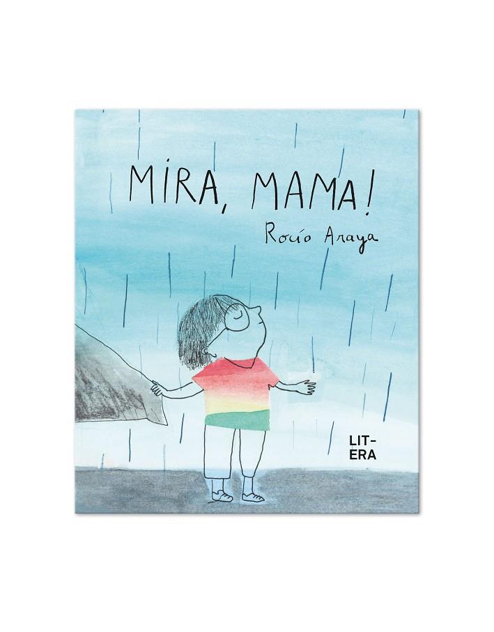 MIRA, MAMA! (ED. CATALÀ) | 9788412409543 | ARAYA, ROCÍO
