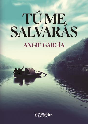 TÚ ME SALVARÁS | 9788417569075 | GARCÍA, ANGIE