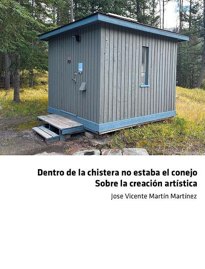 DENTRO DE LA CHISTERA NO ESTABA EL CONEJO | 9791399011869 | MARTÍN MARTÍNEZ, JOSÉ VICENTE